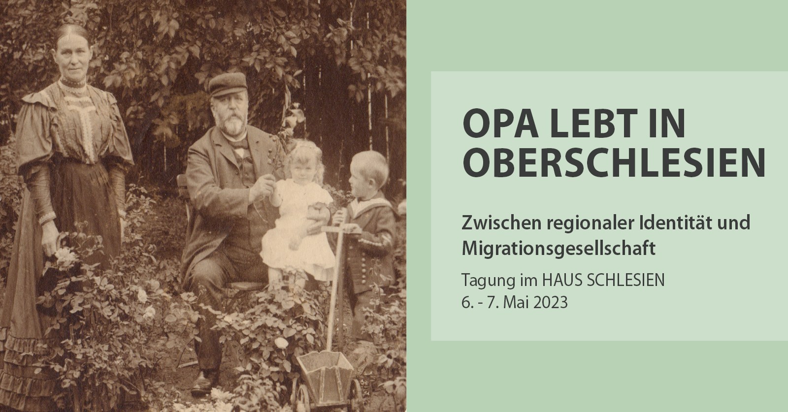 Tagung "Opa lebt in Oberschlesien - zwischen regionaler Identität und Migrationsgesellschaft"