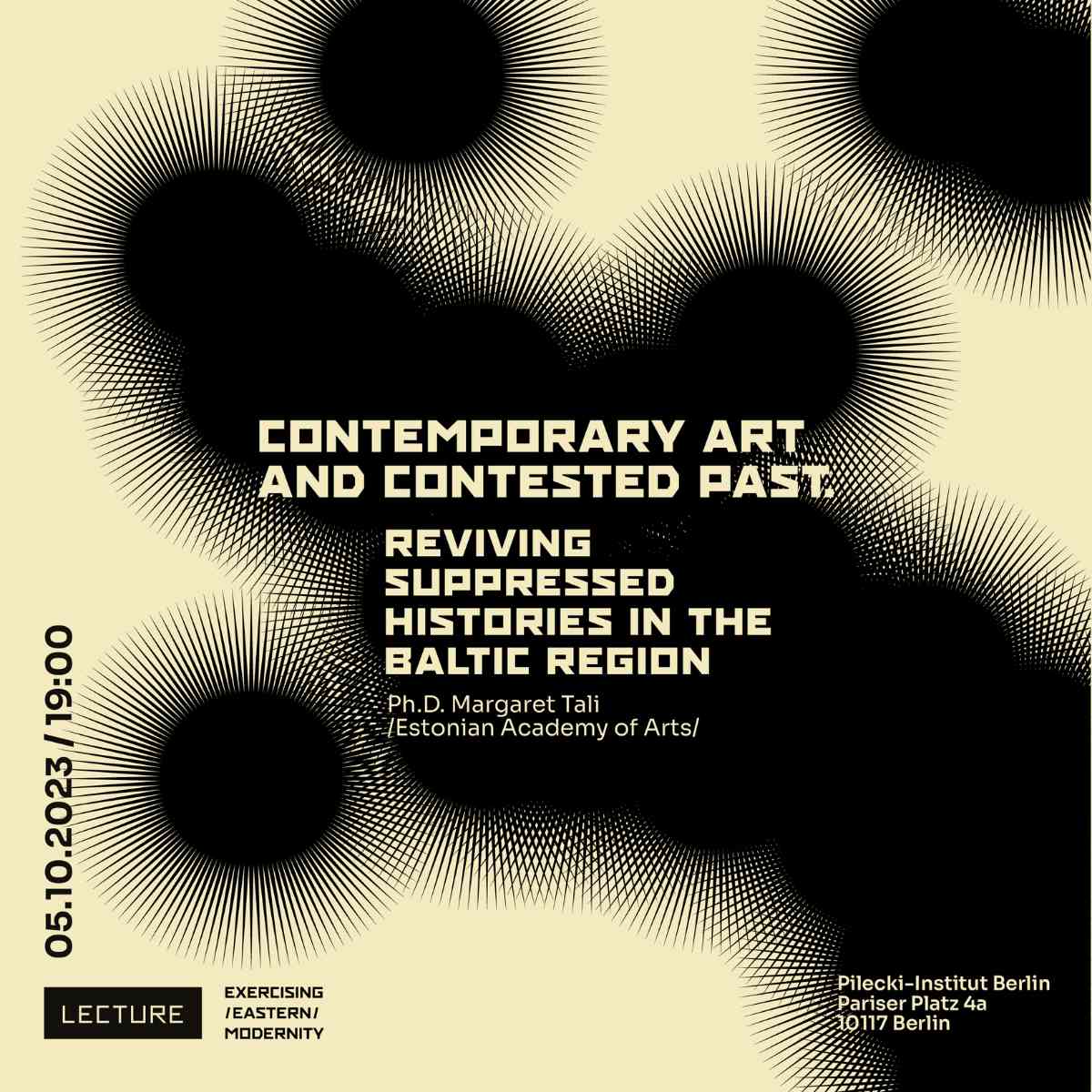 Art and Contested Past: Decolonizing the Baltic Region